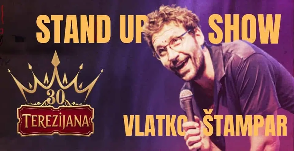 Vlatko Stampar stand up show na 30 Terezijani